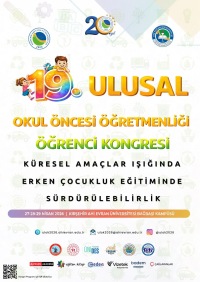 19. Ulusal Okul Öncesi Öğretmenliği Öğrenci Kongresi