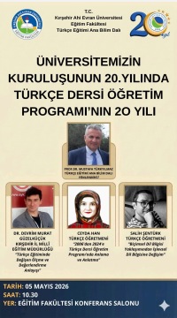 Üniversitemizin Kuruluşunun 20. Yılında Türkçe Dersi Öğretim Programı'nın 20 Yılı